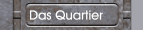 Das Quartier